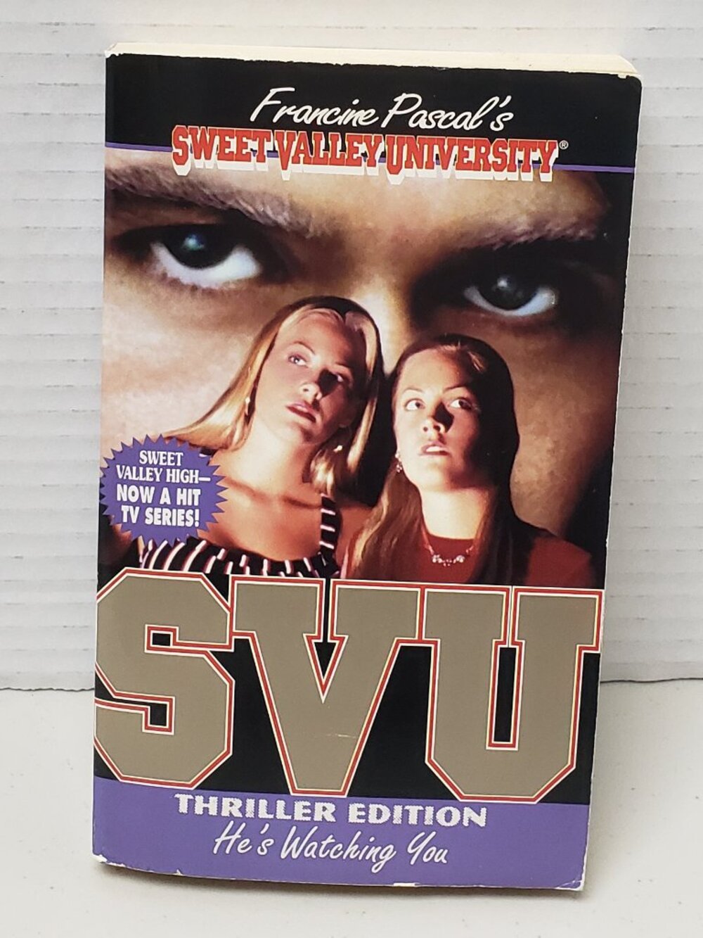 Sweet Valley University Thriller Edition Book: He's Watching You